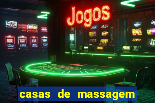 casas de massagem em porto alegre